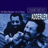 Cannonball Adderley - The Black Messiah Live In Vienna (N in der Gruppe UNSERE TIPPS / Weihnachtsgeschenktipp Vinyl bei Bengans Skivbutik AB (4224387)