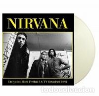 Nirvana - Hollywood Rock Fest Us Tv 93 (White in der Gruppe VINYL / Pop-Rock bei Bengans Skivbutik AB (4224391)