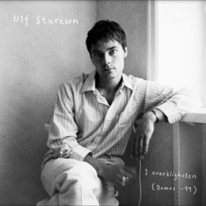 Stureson Ulf - I Overkligheten (Demos -94) in der Gruppe CD bei Bengans Skivbutik AB (4224707)