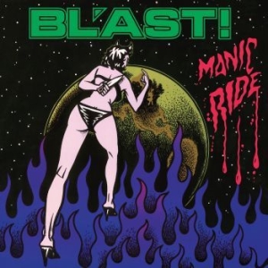 Bl'ast - Manic Ride in der Gruppe CD / Hårdrock bei Bengans Skivbutik AB (4224744)