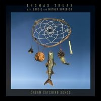 Truax Thomas With Budgie And Mothe - Dream Catching Songs in der Gruppe VINYL / Pop-Rock bei Bengans Skivbutik AB (4225098)