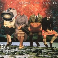 Bar Stool Preachers - Above The Static in der Gruppe VINYL / Pop-Rock bei Bengans Skivbutik AB (4225125)