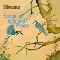 Nirvana - Songs Of Love And Praise in der Gruppe VINYL / Pop-Rock bei Bengans Skivbutik AB (4225167)