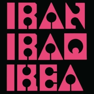 Les Big Byrd - Iran Iraq Ikea (Pink Vinyl) in der Gruppe VINYL / Hårdrock bei Bengans Skivbutik AB (4225264)