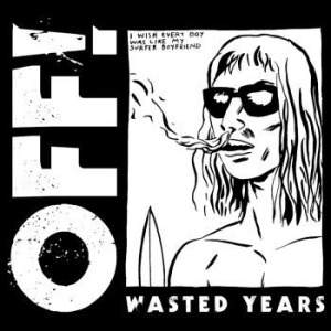 Off! - Wasted Years in der Gruppe CD / Pop-Rock bei Bengans Skivbutik AB (4225365)