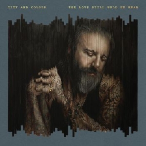 City And Colour - The Love Still Held Me Near in der Gruppe CD / Pop-Rock bei Bengans Skivbutik AB (4225569)