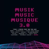 Various Artists - Musik Music Musique 3.0 1982 Synth in der Gruppe CD / Pop-Rock bei Bengans Skivbutik AB (4225602)