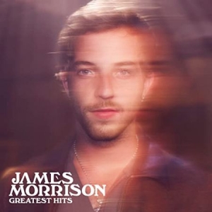 James Morrison - Greatest Hits in der Gruppe CD / Pop-Rock bei Bengans Skivbutik AB (4225833)