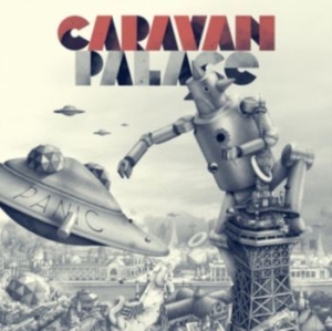 Caravan Palace - Panic (Digi Pack + Bonus Track in der Gruppe CD bei Bengans Skivbutik AB (4226527)