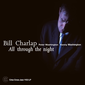 Charlap Bill - All Through The Night in der Gruppe UNSERE TIPPS / Weihnachtsgeschenktipp Vinyl bei Bengans Skivbutik AB (4227657)