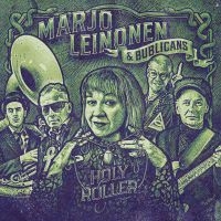 Marjo Leinonen & Bublicans - Holy Roller in der Gruppe CD bei Bengans Skivbutik AB (4227785)