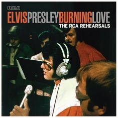 Presley Elvis - Burning Love - The Rca Rehearsals in der Gruppe UNSERE TIPPS / Record Store Day / RSD2023 bei Bengans Skivbutik AB (4227861)