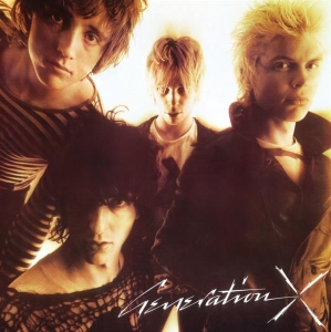 Generation X - Generation X in der Gruppe UNSERE TIPPS / Record Store Day / RSD2023 bei Bengans Skivbutik AB (4228003)