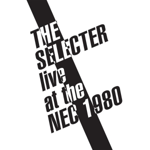 The Selecter - Live At The Nec 1980 in der Gruppe UNSERE TIPPS / Record Store Day / RSD2023 bei Bengans Skivbutik AB (4228030)