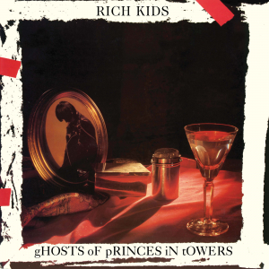 Rich Kids - Ghosts Of Princes In Towers in der Gruppe UNSERE TIPPS / Record Store Day / RSD2023 bei Bengans Skivbutik AB (4229622)