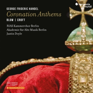 Rias Kammerchor Berlin & Akademie Fur Alte Musik Berlin & Justin Doyle - Georg Friedrich Handel: Coronation Anthems in der Gruppe CD / Klassiskt,Övrigt bei Bengans Skivbutik AB (4231230)