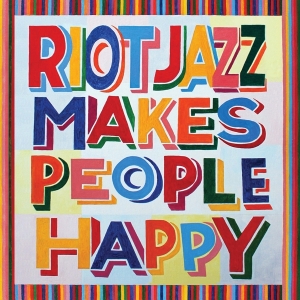 Riot Jazz Brass Band - Riot Jazz Makes People Happy in der Gruppe UNSERE TIPPS / Weihnachtsgeschenktipp Vinyl bei Bengans Skivbutik AB (4231889)