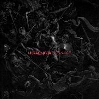 Lucaslavia - Furnace in der Gruppe CD / Pop-Rock bei Bengans Skivbutik AB (4232130)