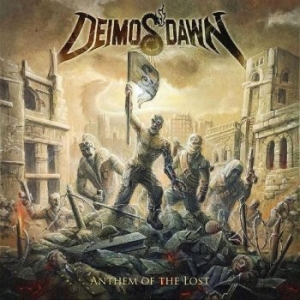 Deimos' Dawn - Anthem Of The Lost in der Gruppe CD / Hårdrock bei Bengans Skivbutik AB (4233212)