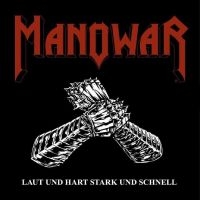 Manowar - Laut Und Hart Stark Und Schnell in der Gruppe CD / Hårdrock bei Bengans Skivbutik AB (4233223)