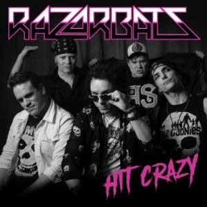 Razorbats - Hit Crazy in der Gruppe CD / Hårdrock,Pop-Rock bei Bengans Skivbutik AB (4233265)