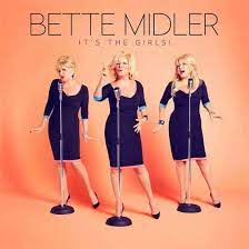 Bette Midler - Its The Girls in der Gruppe CD bei Bengans Skivbutik AB (4233859)