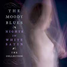 Moody Blues - Nights In White Satin - The Collection in der Gruppe CD / Pop-Rock bei Bengans Skivbutik AB (4233873)