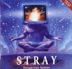 Stray - Dangerous Games in der Gruppe CD / Pop-Rock bei Bengans Skivbutik AB (4233937)