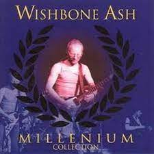 Wishbone Ash - Millenium Collection in der Gruppe CD / Pop bei Bengans Skivbutik AB (4234020)