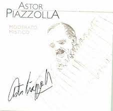 Astor Piazzolla  - Moderato Mistico in der Gruppe UNSERE TIPPS / Weihnachtsgeschenktipp CD bei Bengans Skivbutik AB (4234033)