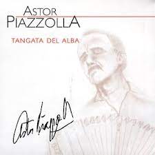 Astor Piazzolla  - Tangata Del Alba in der Gruppe UNSERE TIPPS / Weihnachtsgeschenktipp CD bei Bengans Skivbutik AB (4234034)