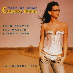 Take Me Home Country Roads - Denver J-Marvin L-Cash J Mfl in der Gruppe UNSERE TIPPS / Weihnachtsgeschenktipp CD bei Bengans Skivbutik AB (4234094)