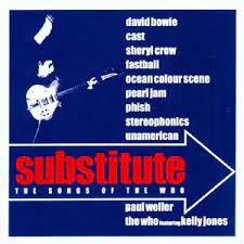 Substitute - The Songs Of The Who - David Bowie , Pearl Jam Etc in der Gruppe CD / Pop-Rock bei Bengans Skivbutik AB (4234098)