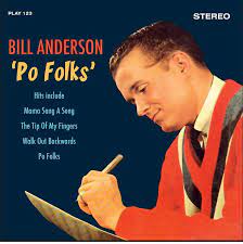 Bill Anderson - Po Folks in der Gruppe CD / Pop-Rock bei Bengans Skivbutik AB (4234163)