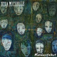 Rochelle Nina - Måndagsfolket in der Gruppe CD bei Bengans Skivbutik AB (4234930)