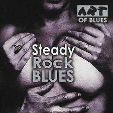 Steady Rock Blues - Hurt J M-Estes S J Mfl in der Gruppe CD / Pop-Rock bei Bengans Skivbutik AB (4235847)