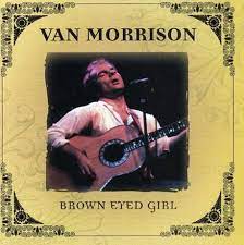 Van Morrison - Brown Eyed Girl in der Gruppe CD / Pop-Rock bei Bengans Skivbutik AB (4235917)