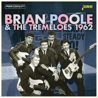 Poole Brian & The Tremeloes - 1962 in der Gruppe CD bei Bengans Skivbutik AB (4236030)