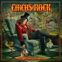 Circus Of Rock - Lost Behind The Mask in der Gruppe CD bei Bengans Skivbutik AB (4236132)