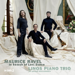 Linos Piano Trio - Maurice Ravel, In Search Of Lost Dance in der Gruppe CD / Klassiskt,Övrigt bei Bengans Skivbutik AB (4236213)