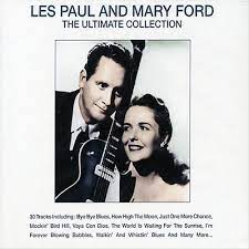 Les Paul And Mary Ford - The Ultimate Collection in der Gruppe CD / Pop-Rock bei Bengans Skivbutik AB (4237227)