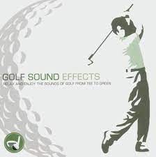 Golf Sound Effects - Relax And Enjoy The Sounds Of Golf in der Gruppe CD bei Bengans Skivbutik AB (4237666)