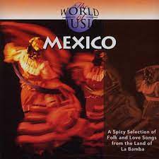 World Of Music - Mexico-La Bamba-Jarabe Tapatio Mfl in der Gruppe CD / Pop-Rock bei Bengans Skivbutik AB (4237721)