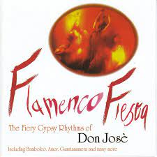 Don José - Flamenco Fiesta in der Gruppe CD / Pop-Rock bei Bengans Skivbutik AB (4237751)