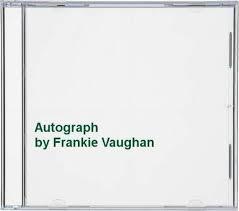 Frankie Vaughan - Autograph Collection in der Gruppe CD bei Bengans Skivbutik AB (4237783)