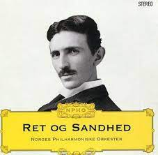 Norges Philh Orch - Ret Og Sandhed in der Gruppe CD / Norsk Musik bei Bengans Skivbutik AB (4237870)