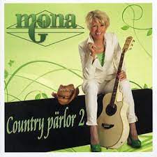 Mona G - Country Pärlor 2 in der Gruppe CD / Pop-Rock bei Bengans Skivbutik AB (4237904)