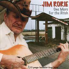 Jim Rorie  - One More For The Dith in der Gruppe CD / Pop bei Bengans Skivbutik AB (4237953)