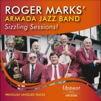 Roger Marks? Armada Jazz Band - Sizzling Sessions in der Gruppe CD / Jazz bei Bengans Skivbutik AB (4238145)