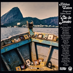 Various - Hidden Waters: Strange & Sublimesounds Of Rio De Janeiro in der Gruppe CD / World Music bei Bengans Skivbutik AB (4238955)